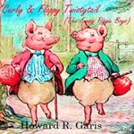 Curly and Floppy Twistytail (The Funny Piggie Boys)