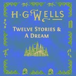 Twelve Stories and a Dream