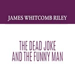 Dead Joke and The Funny Man