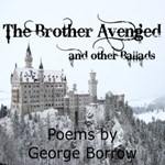 Brother Avenged, and Other Ballads