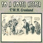 To A Hotel Keeper