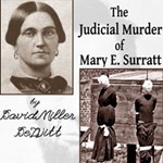 Judicial Murder of Mary E. Surratt