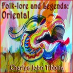 Folk-lore and Legends: Oriental
