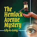 Hemlock Avenue Mystery