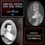 Abigail Adams and Her Times