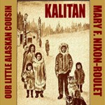 Kalitan, Our Little Alaskan Cousin