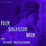 How Salvator Won and Other Recitations