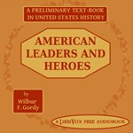 American Leaders and Heroes