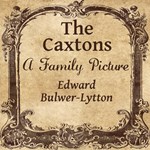 Caxtons: A Family Picture