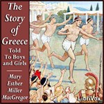 Story of Greece: Told to Boys and Girls