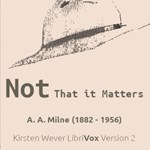 Not That it Matters (Version 2)