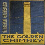 Golden Chimney: A Boy's Mine