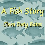 Fish Story