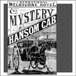 Mystery of a Hansom Cab, The