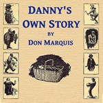 Danny's Own Story