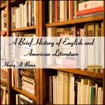 Brief History of English and American Literature