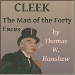 Cleek: The Man of the Forty Faces