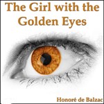 Girl with the Golden Eyes, The