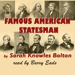 Famous American Statesmen