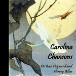 Carolina Chansons: Legends of the Low Country