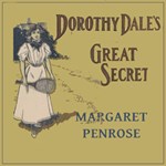 Dorothy Dale's Great Secret