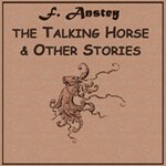 Talking Horse And Other Stories