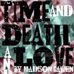 Time and Death and Love