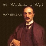 Mr. Waddington of Wyck