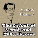 Defeat of Youth and Other Poems